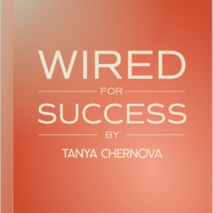 Wired for Success